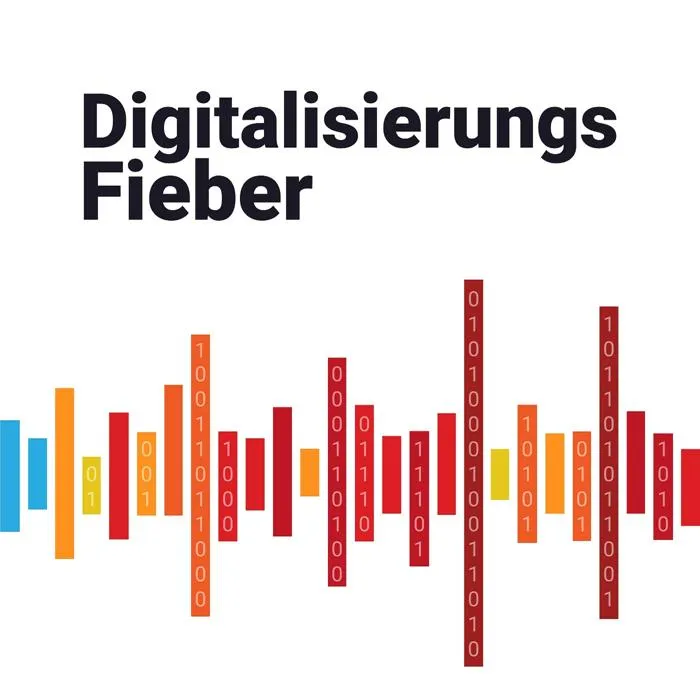 Podcast Digitalisierungsfieber